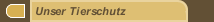 Unser Tierschutz